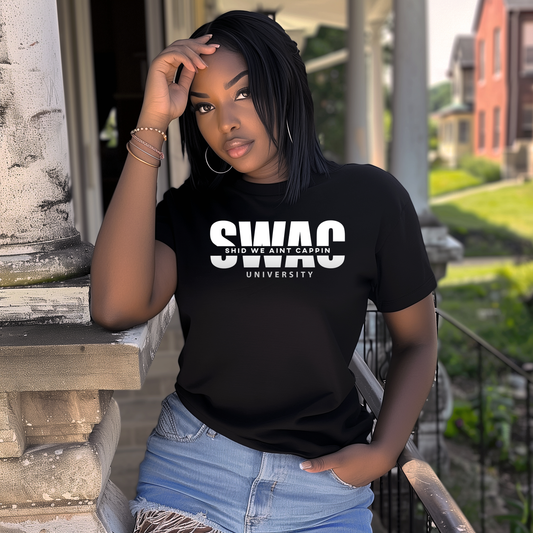 SHID WE AINT CAPPIN UNIVERSITY ™ T-SHIRT
